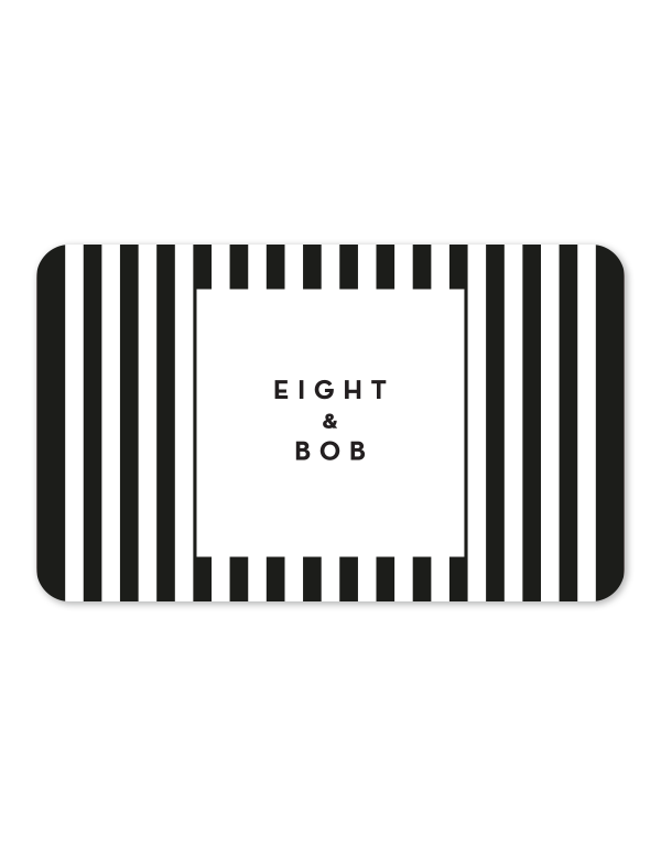 Eight & Bob Complimentary Voucher